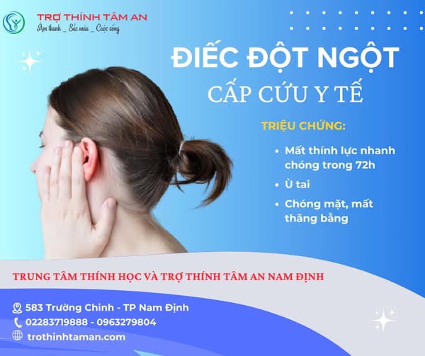 ĐIẾC ĐỘT NGỘT - CẤP CỨU Y TẾ